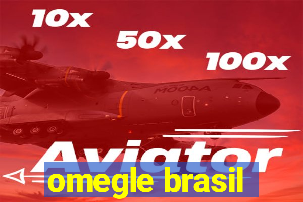 omegle brasil